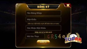 Giao diện điền thông tin đăng ký tài khoản Top88 mới nhất